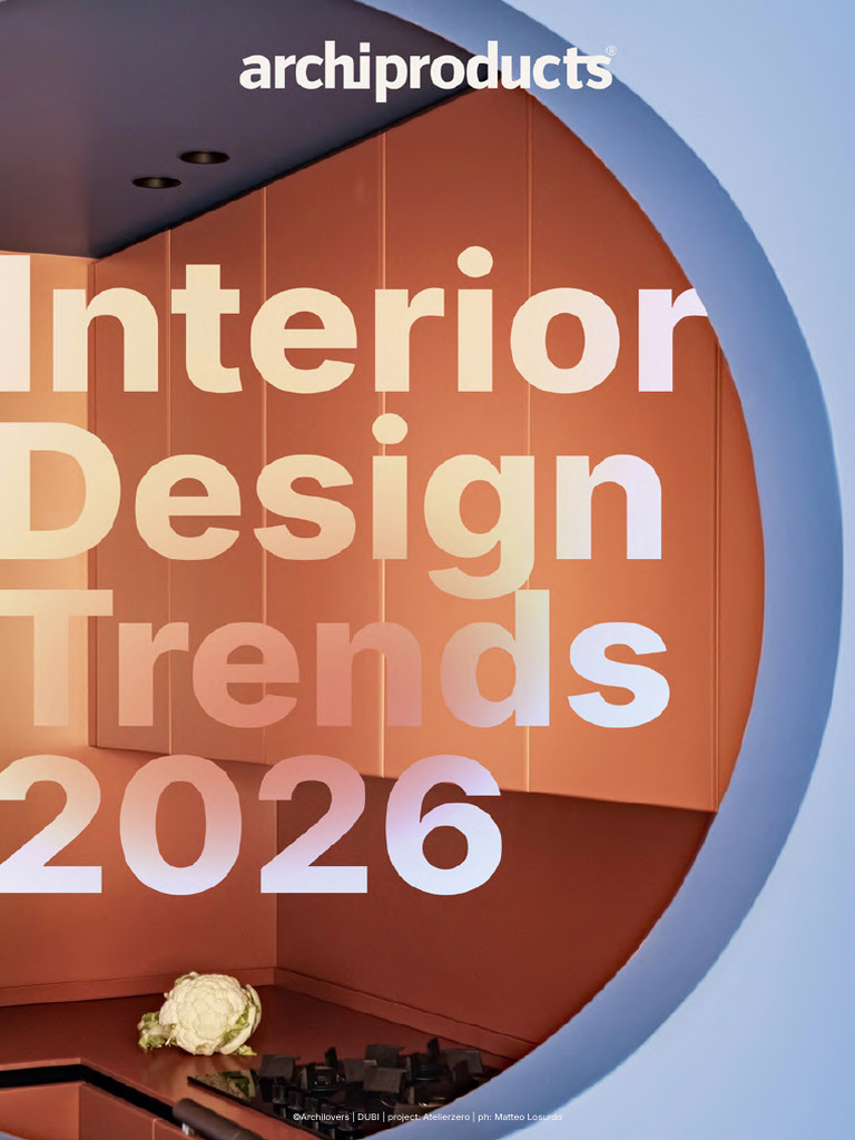 Archiproducts Interior Design Trends 2026 Light | PDF | Minimalism ...