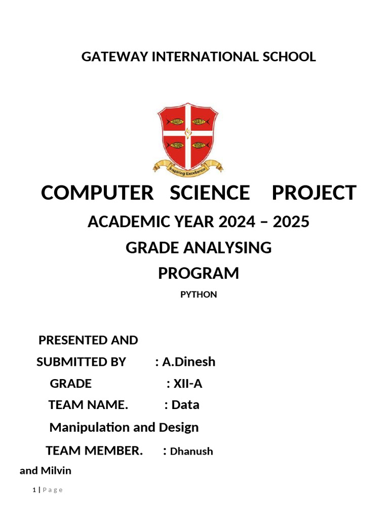 Computer Science Project: ACADEMIC YEAR 2024 - 2025 Grade Analysing ...