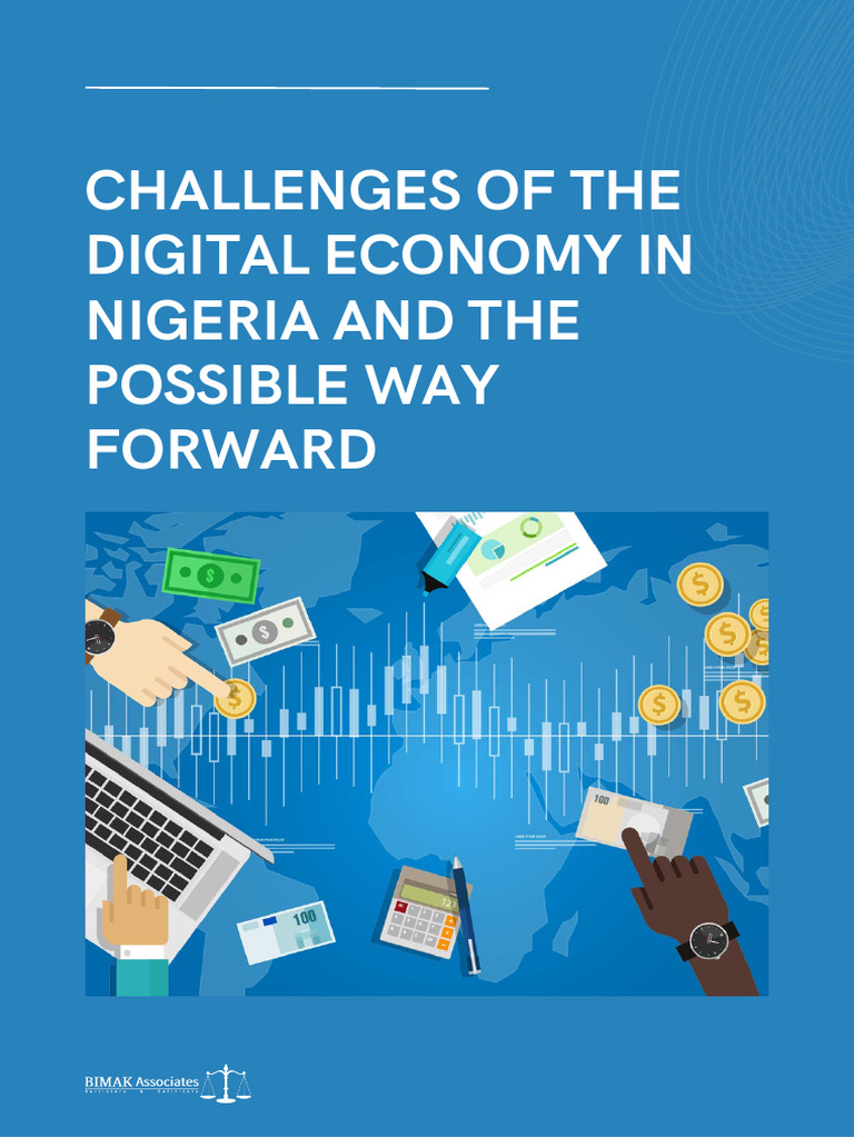 Challenges of The Digital Economy in Nigeria and The Possible Way ...