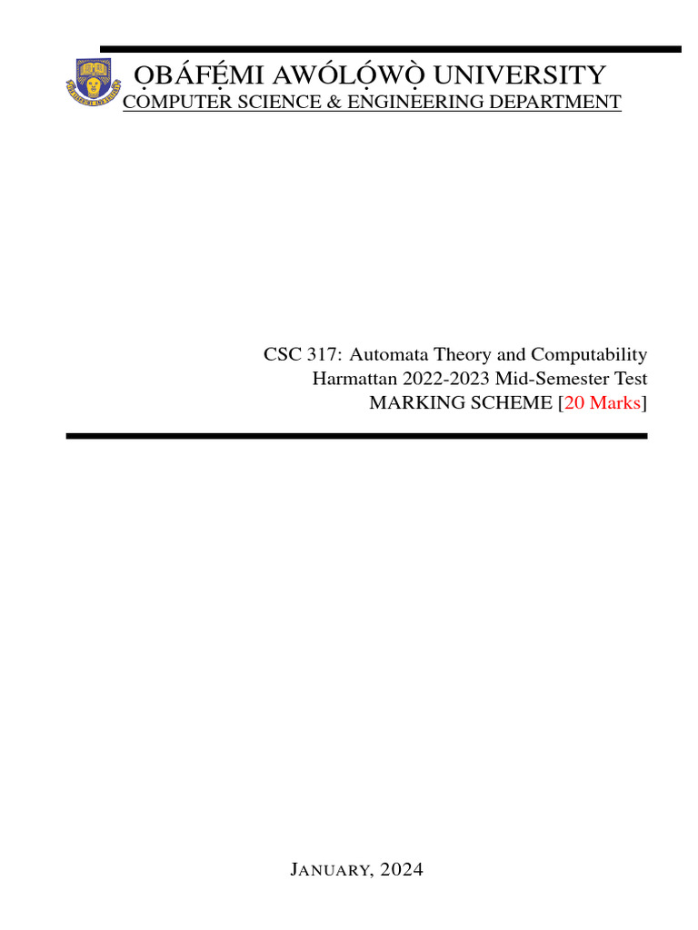 CSC317Test2022 23HarmattanMarkingScheme | PDF | Bit | Theory Of Computation