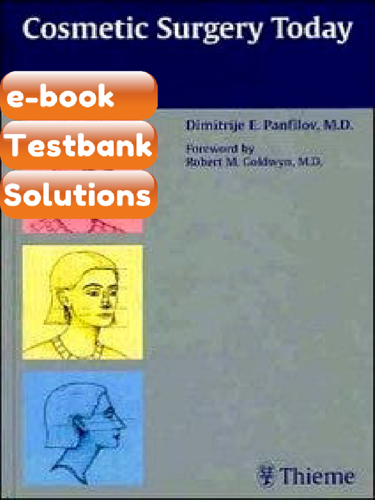 Testbank Cosmetic Surgery Today Fast Download | PDF | Plastic Surgery ...
