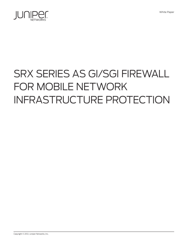 SRX Series As Gi Sgi Firewall For Mobile Network | PDF | Denial Of ...