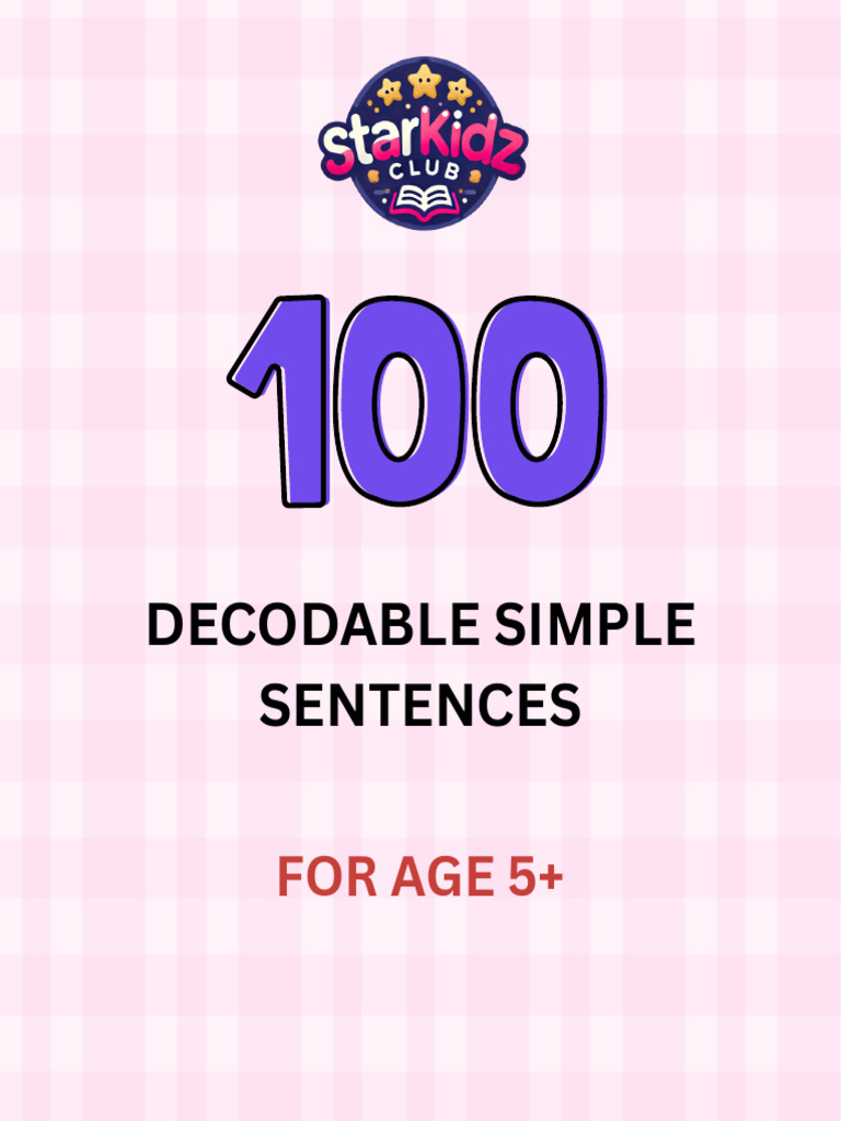 100 Decodable Simple Sentences | PDF