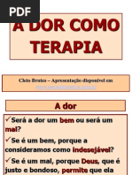 A Dor Como Terapia