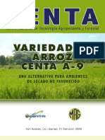 2008. CENTA. Boletín Técnico del Cultivo de Arroz CENTA A-9