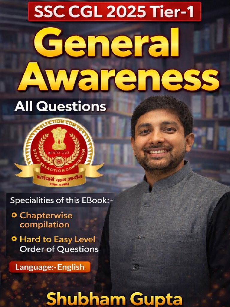 SSC CGL 2025 Tier 1 General Awareness GKGS All Chapterwise Questions | PDF