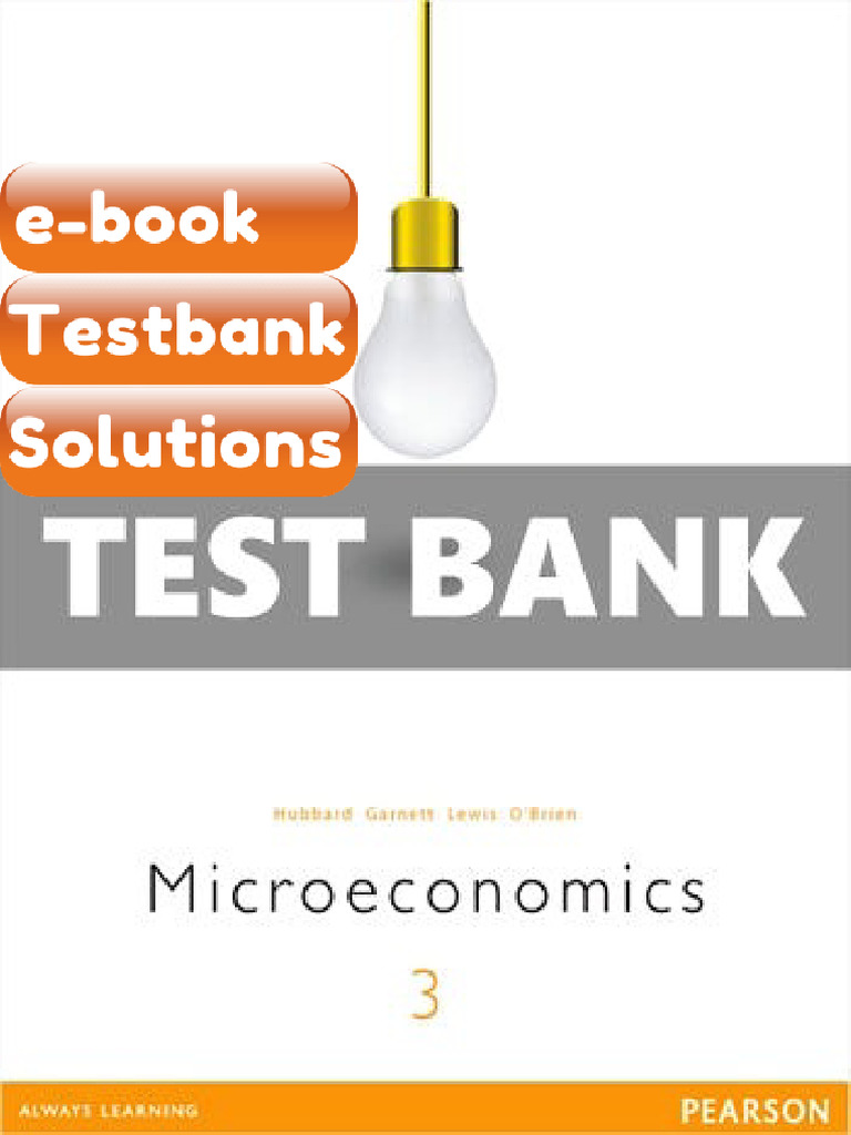 Testbank Microeconomics 3 Ed Hubbard Fast Download | PDF | Subscription ...