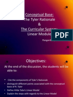 Conceptual Base: The Tyler Rationale & The Curricular System: Linear Module