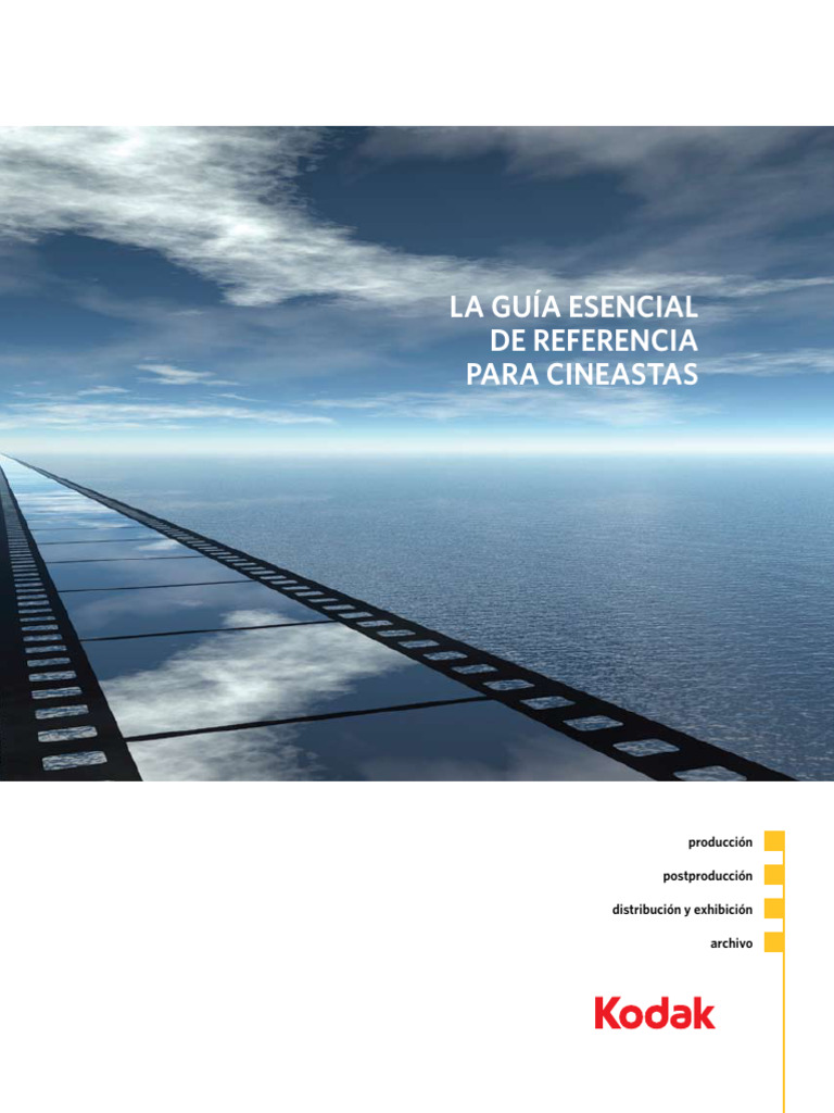 Kodak Essential Reference Guide For Filmmakers ES | PDF | Thomas Edison ...