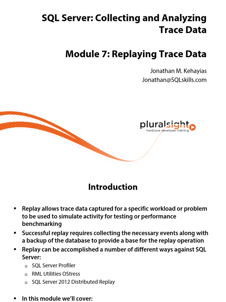 7 Sqlserver Sqltrace m7 Replaying Slides | PDF | Microsoft Sql Server ...
