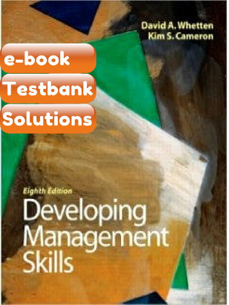 Developing Management Skills 8th Edition David a Whetten Testbank ...