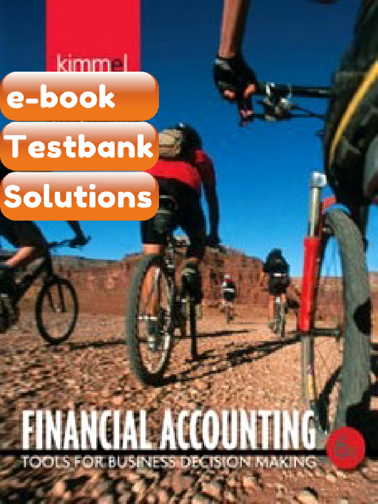 Testbank Financial Accounting Tools for Business Decision Making 6th ...