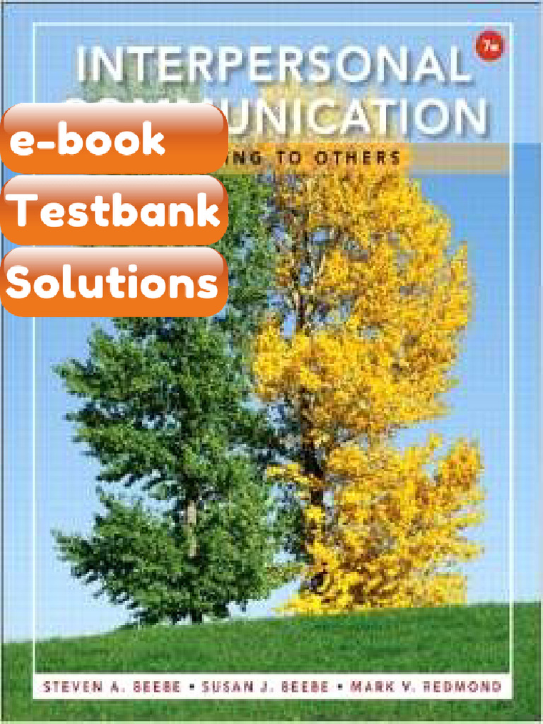 Testbank Interpersonal Communication Relating To Others 7E Beebe Fast ...