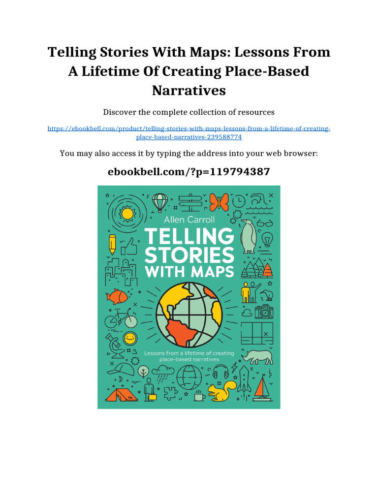 Telling Stories with Maps: Lessons from a Lifetime of Creating Place ...