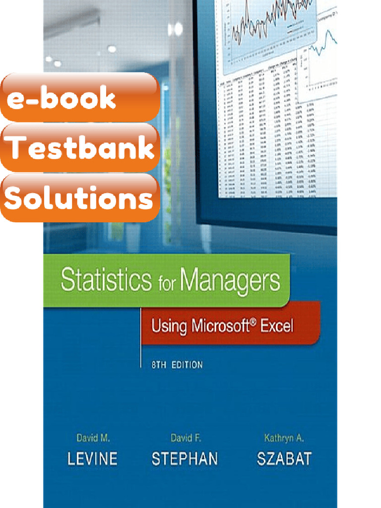 Testbank Statistics For Managers Using Microsoft Excel 8th Edition ...