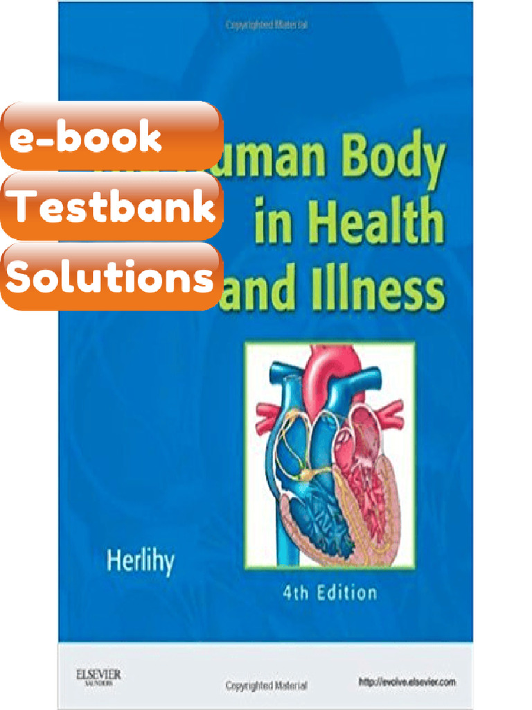 Testbank the Human Body in Health and Illness 4th Edition by Barbara Herlihy a Fast Download ...