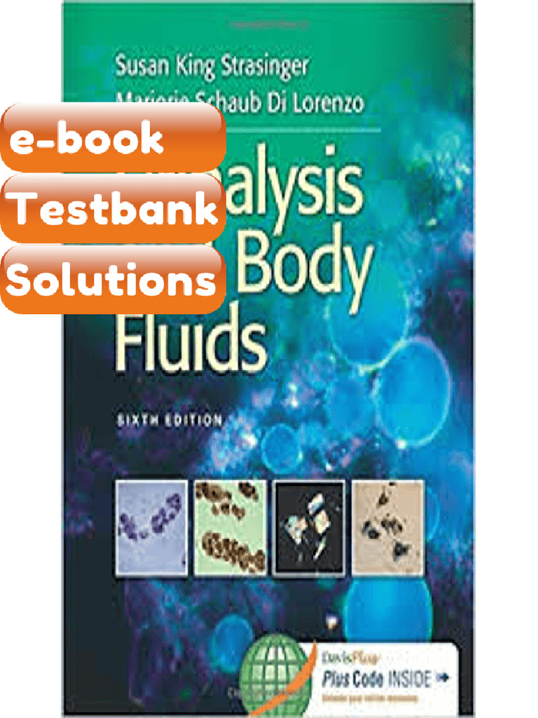 Testbank Urinalysis and Body Fluids 6th Edition by Susan King ...