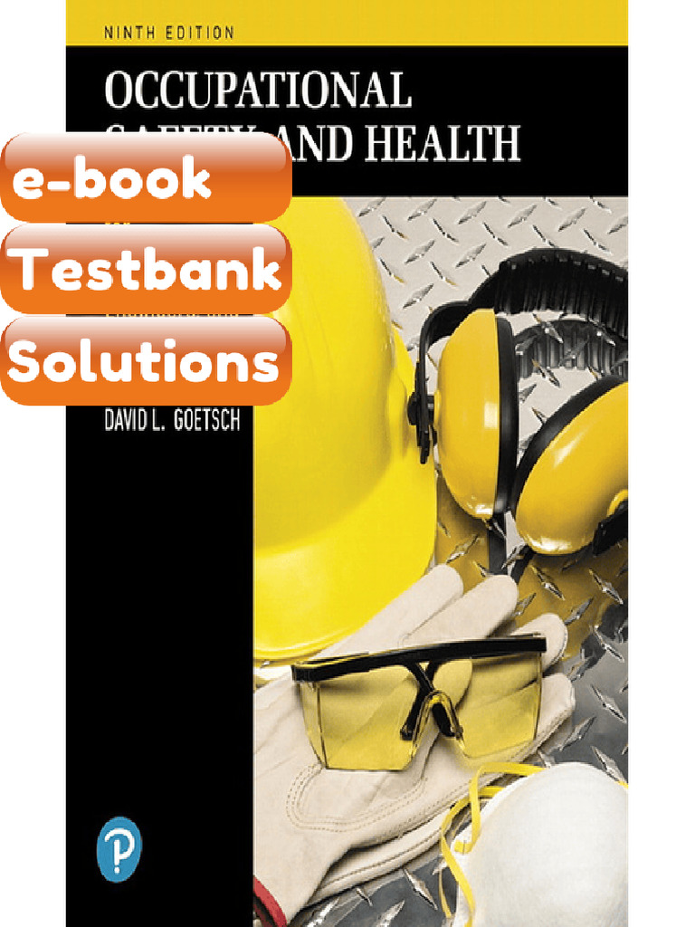 Testbank Occupational Safety and Health for Technologists 9th Edition ...