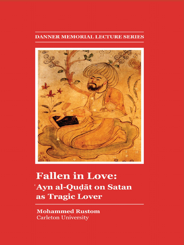 Mohammed Rustom - Fallen in Love Ayn Al Qudat On Satan | PDF | Sufism ...