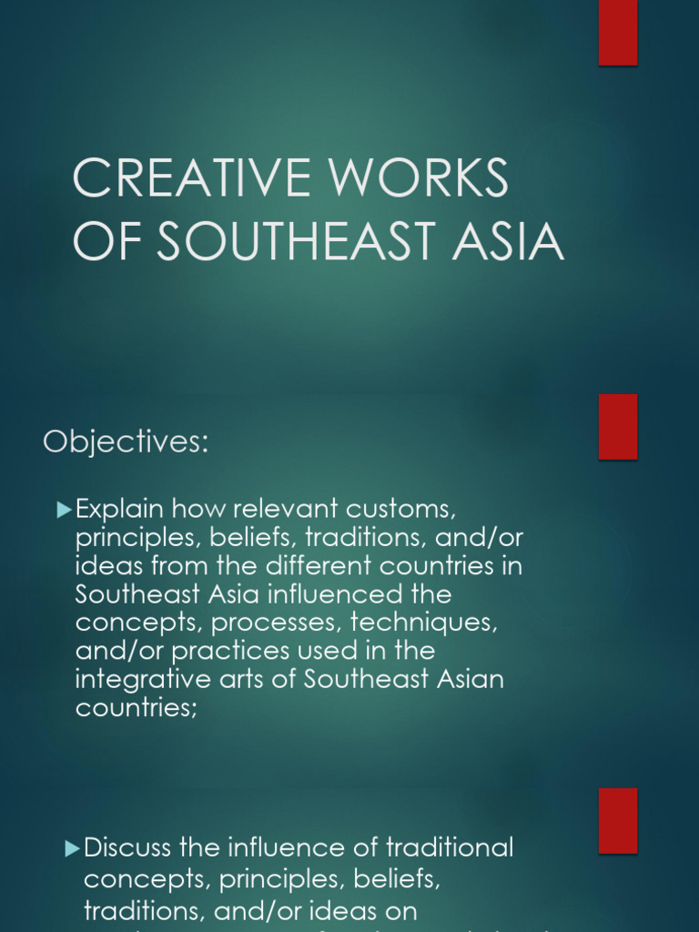 Creative Works of Southeast Asia | PDF | Dances | The Arts