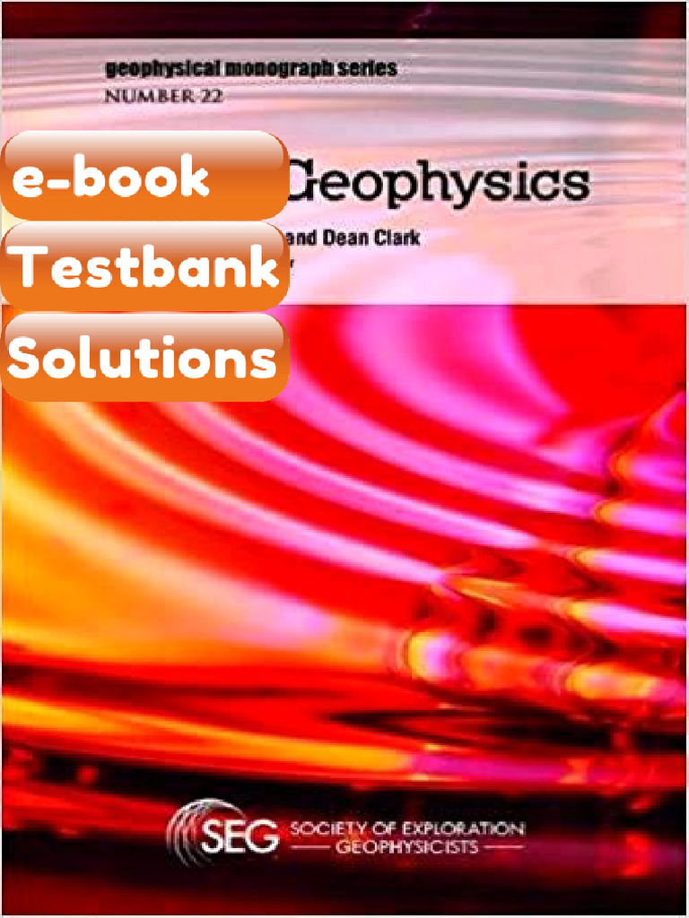 Testbank Basic Geophysics Geophysical Monographs by Enders a Robinson ...