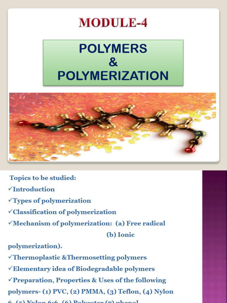 Module 4-Polymers and Polymerization - PPT | PDF | Polymerization ...