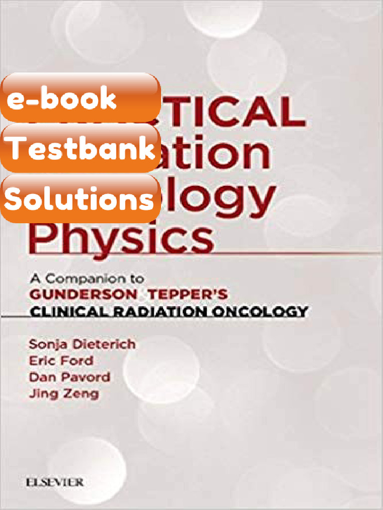 Practical Radiation Oncology Physics by Sonja Dieterich PhD Eric Ford ...