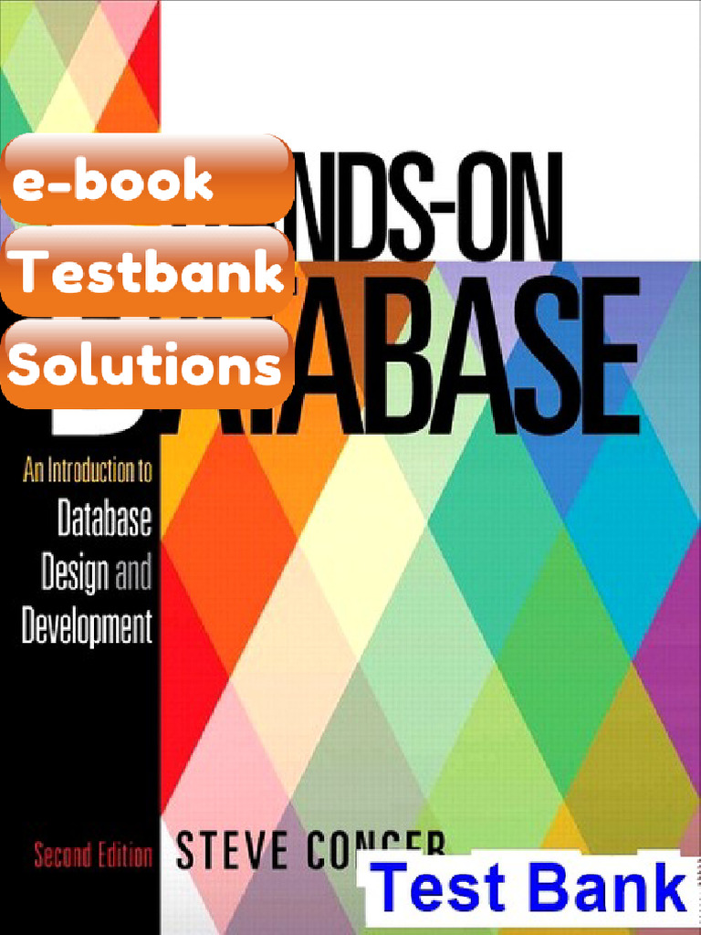 Testbank HandsOn Database 2nd Edition Steve Conger Fast Download | PDF ...