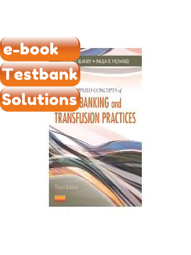 Basic and Applied Concepts of Blood Banking and Transfusion Practices ...
