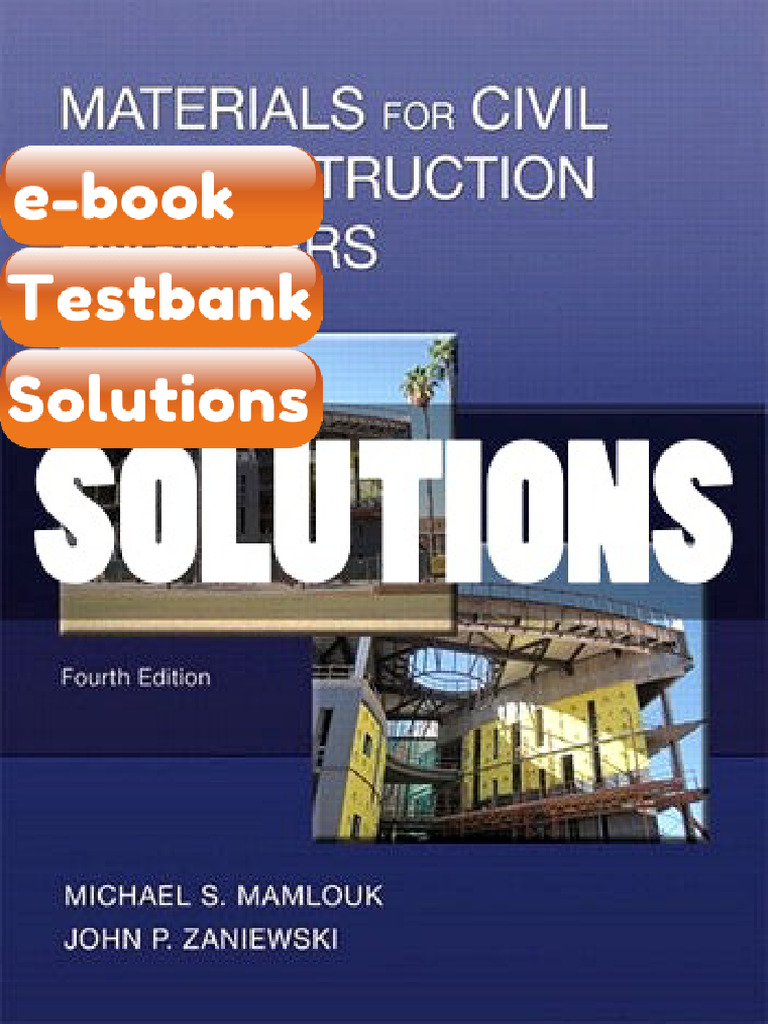 Testbank Materials For Civil and Construction Engineers 4 Ed Mamlouk ...