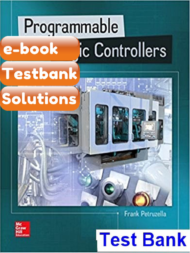 Testbank Programmable Logic Controllers 5th Edition Petruzella Fast ...