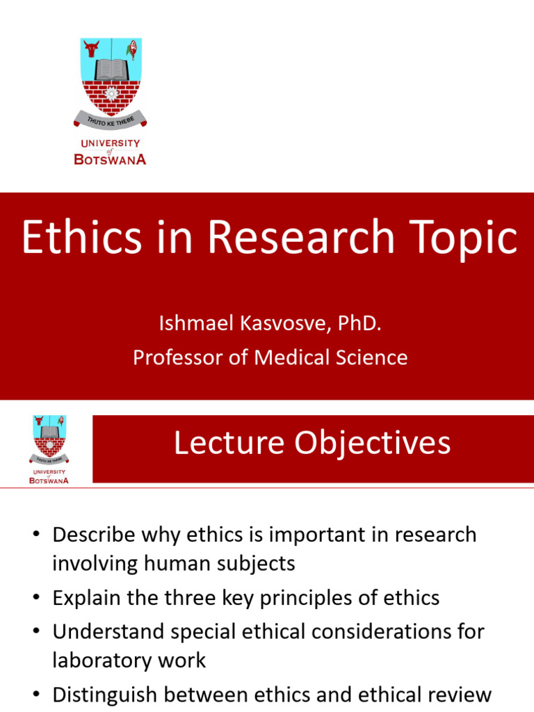 Lecture 7 Research Ethics | PDF | Informed Consent | Consent