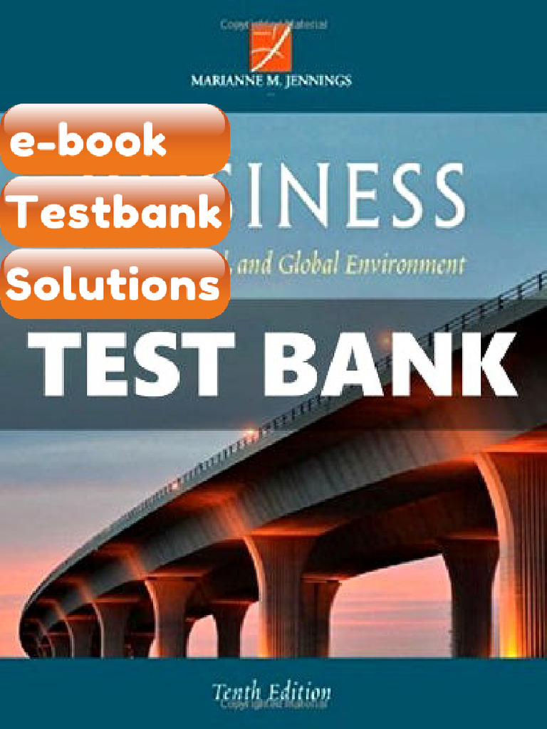 Testbank Business Its Legal Ethical and Global Environment 10 Ed ...