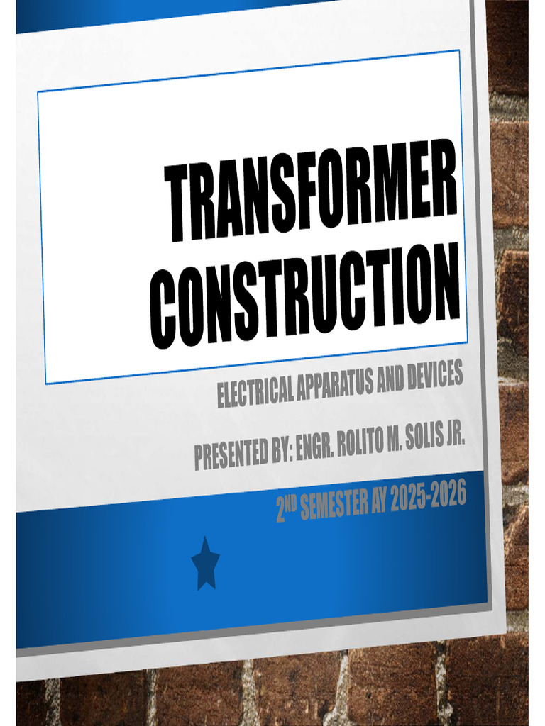 Lecture 2a Transformer Construction | PDF | Transformer | Insulator ...