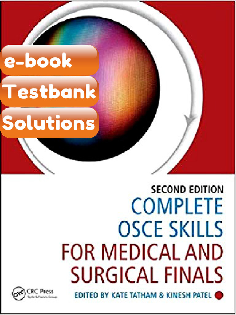Testbank Complete OSCE Skills For Medical and Surgical Finals 2e by ...