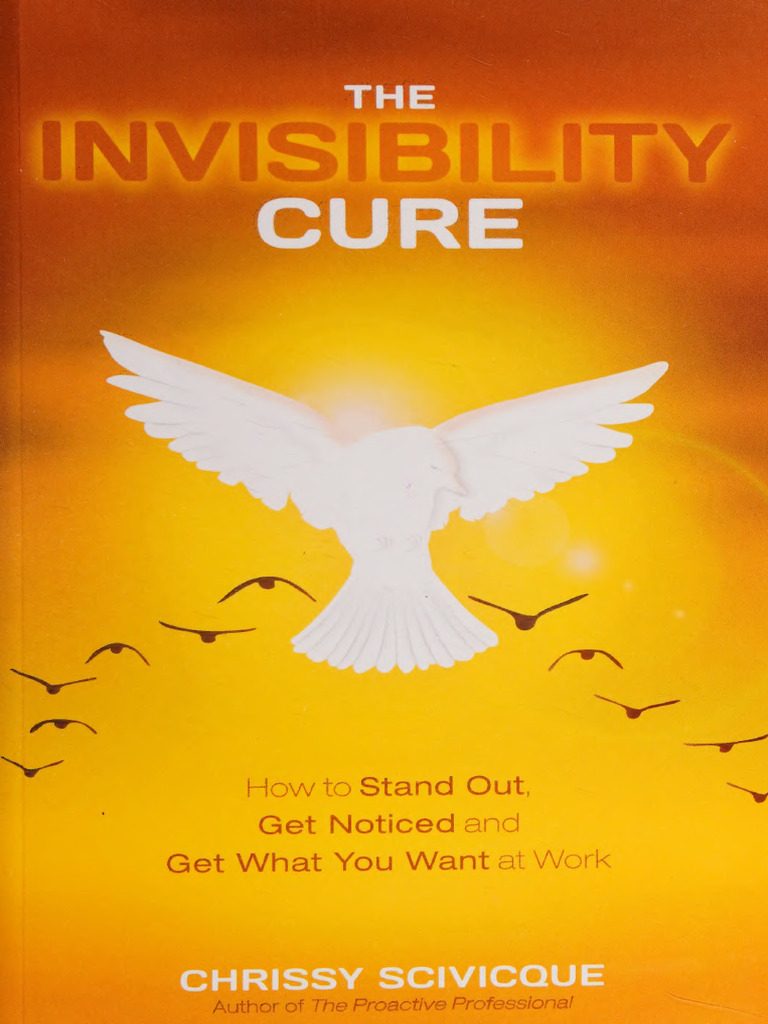 The Invisibility Cure - Chrissy Scivicque | PDF | Perfectionism ...