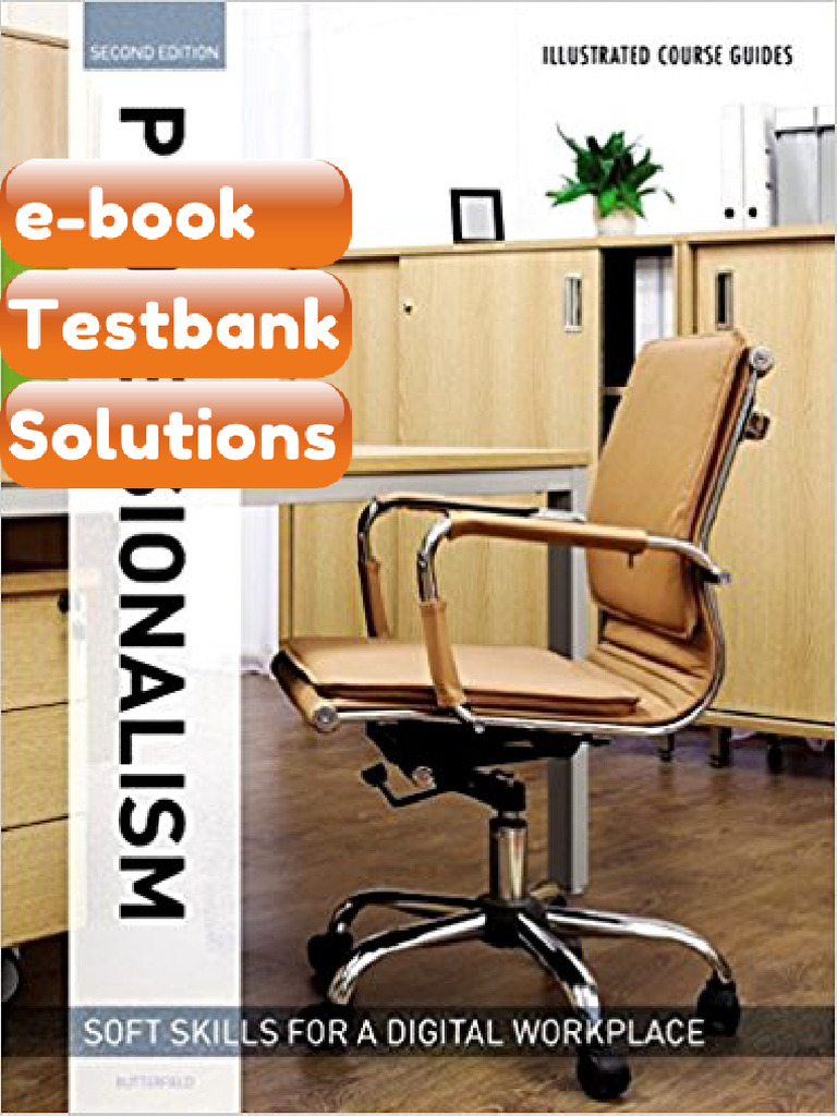Testbank Professionalism Soft Skills For A Digital Workplace 2E ...