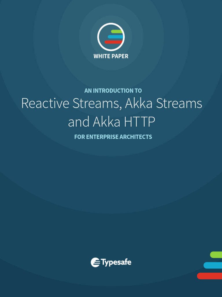 COLL White Paper Akka Reactive Streams | PDF | Transmission Control ...