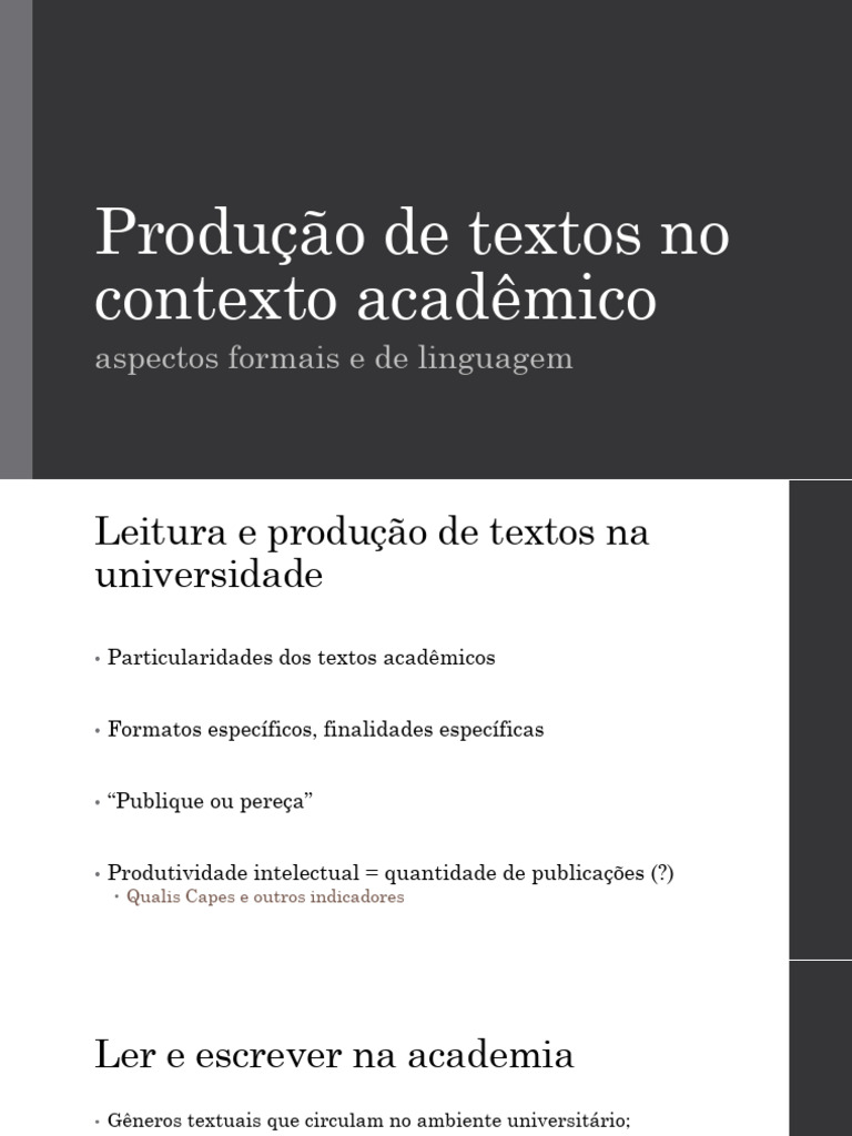 Produção de Textos No Contexto Acadêmico Aspectos Formais e de ...
