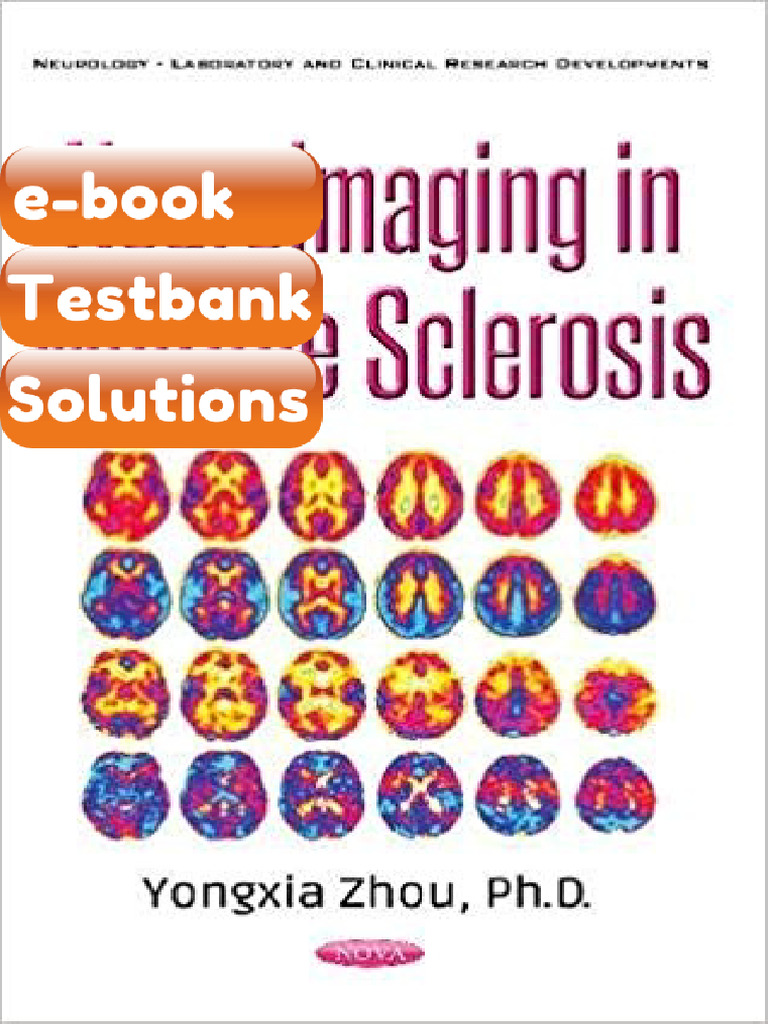 Testbank Neuroimaging in Multiple Sclerosis by Yongxia Zhou Fast ...