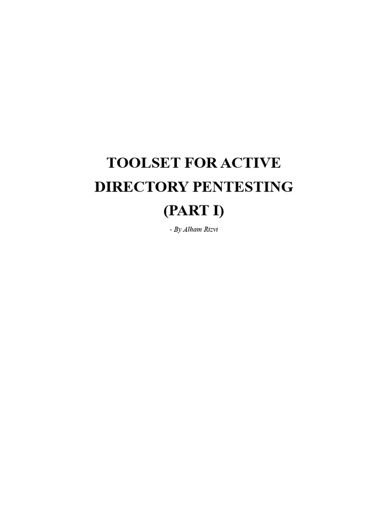 Active Directory Pentesting Tools PT 1 | PDF | Active Directory | User ...