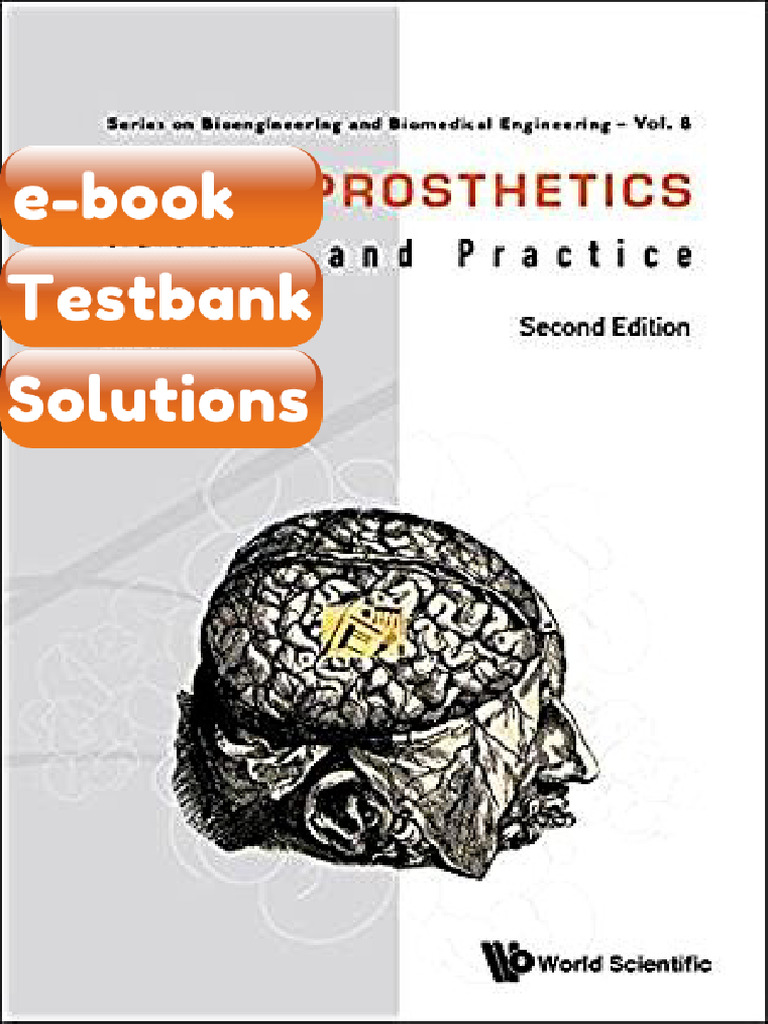 Testbank Neuroprosthetics Theory and Practice Second Edition by HORCH ...