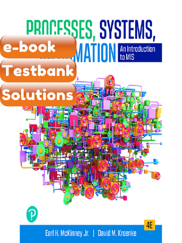 Testbank Processes Systems and Information an Introduction to MIS 4th ...