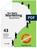 The Right Marketing Questions: 43 Studi Kasus Pemasaran Indonesia Dan Internasional