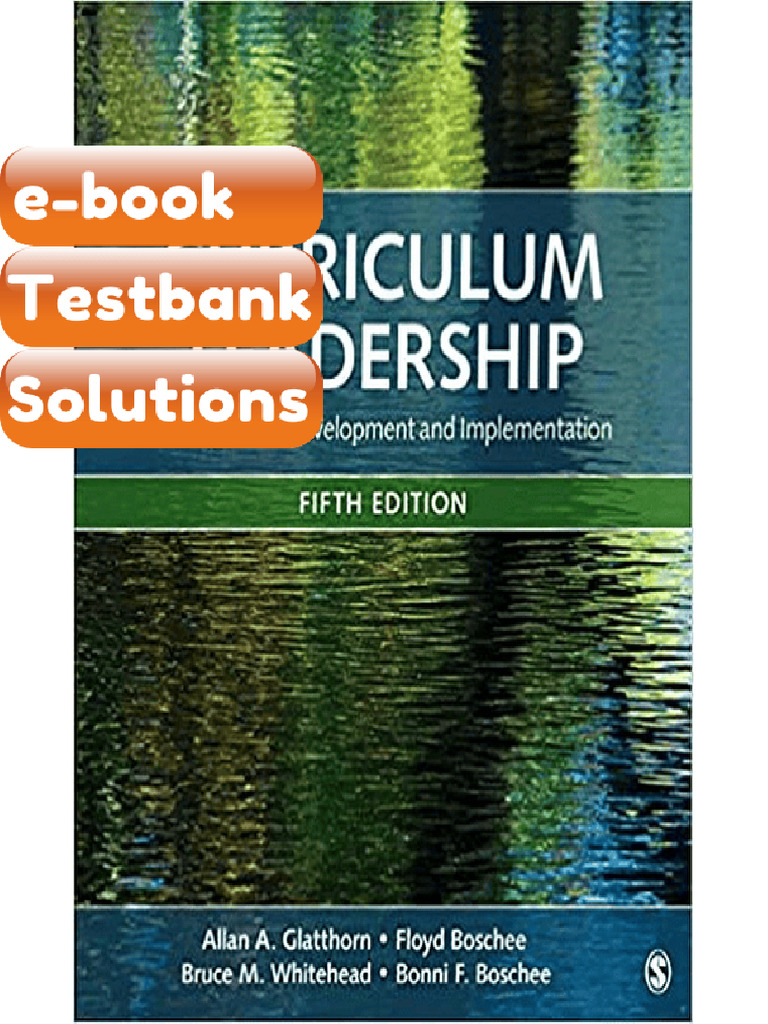 Testbank Curriculum Leadership Strategies for Development 5th Edition ...