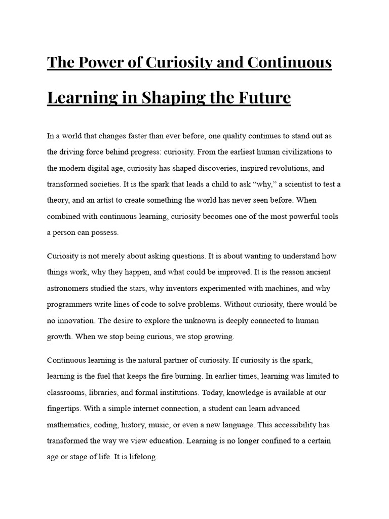 The Power of Curiosity and Continuous Learning in Shaping The Future ...