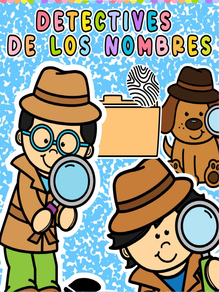 Detectives de Los Nombres | PDF | Evaluación | Educación de la primera ...
