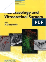 Pharmacology and Vi Treo Retinal Surgery