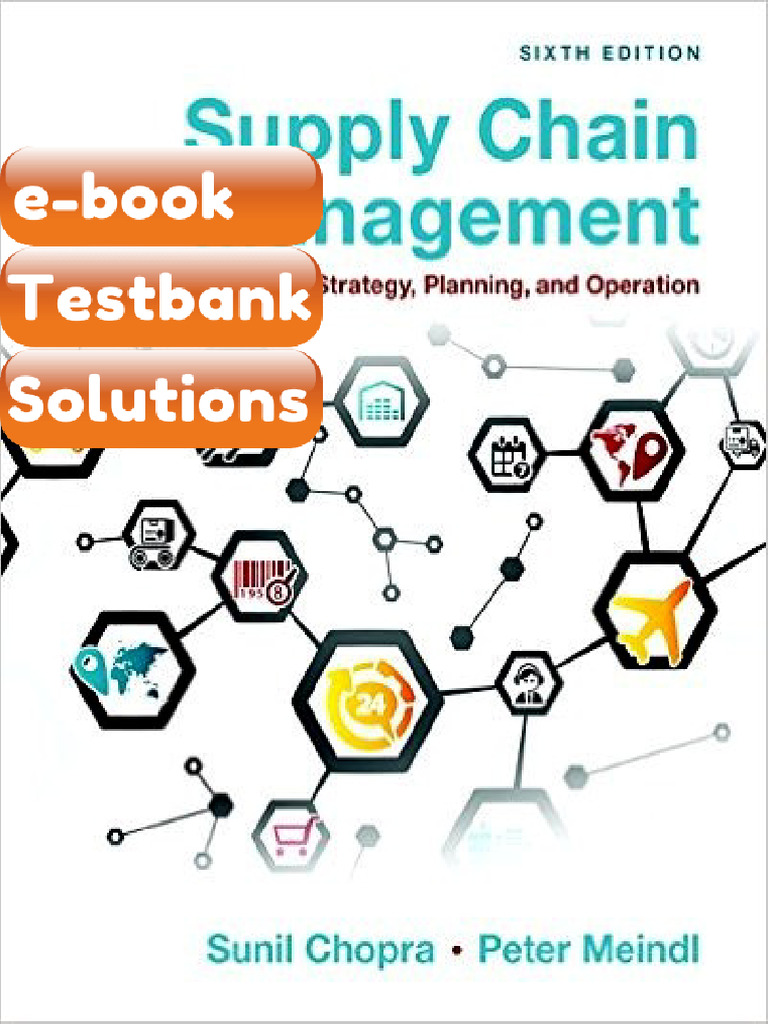 Testbank Supply Chain Management Strategy Planning and Operation 6th ...