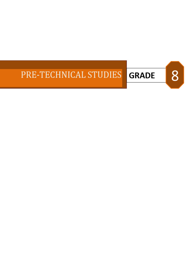 Rationalised Grade 8 Pretechnical Studies Notes | PDF | Personal ...